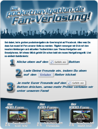 Je mehr Leute Fans von pocketnavigation.de auf Facebook werden, umso mehr Navis verlosen wir. Sei auch Du dabei...